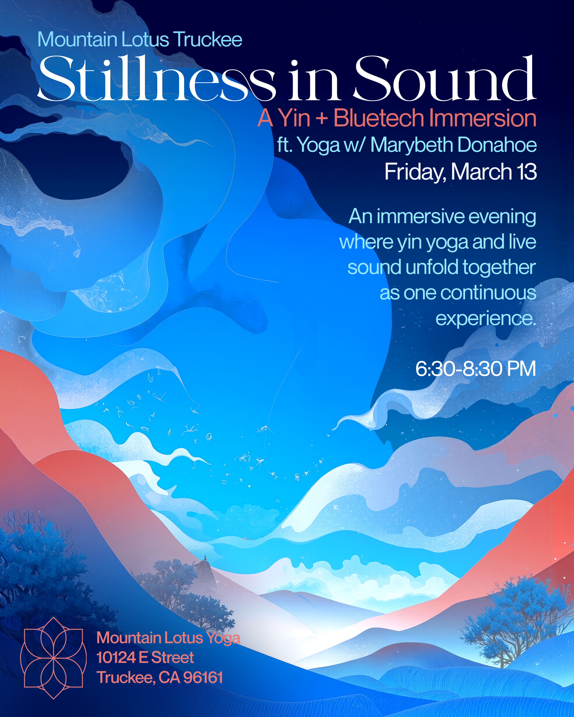 Stillness in Sound: A Yin &amp; Bluetech Immersion