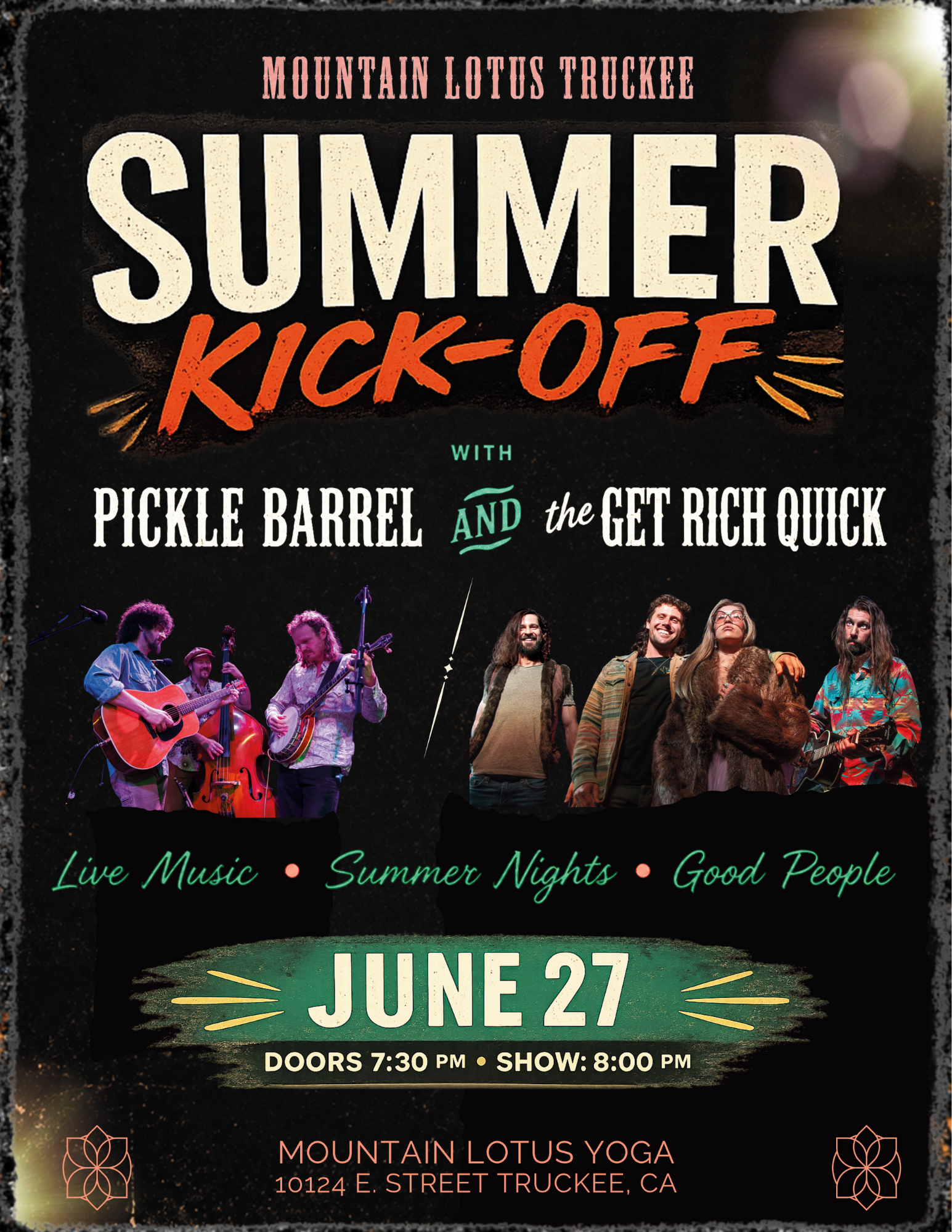 Summer Kick-Off with Pickle Barrel and The Get Rich Quick