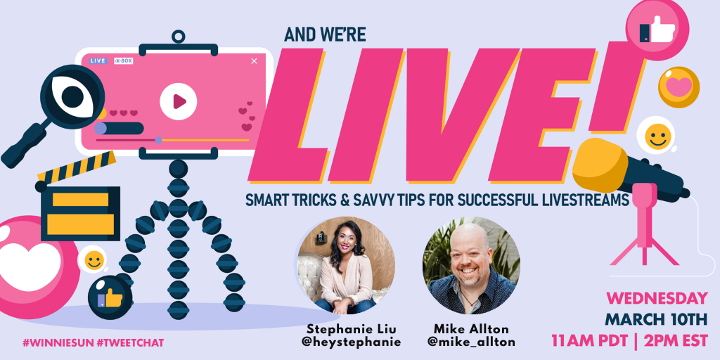 Smart Tricks & Savvy Tips For Successful Livestreams
