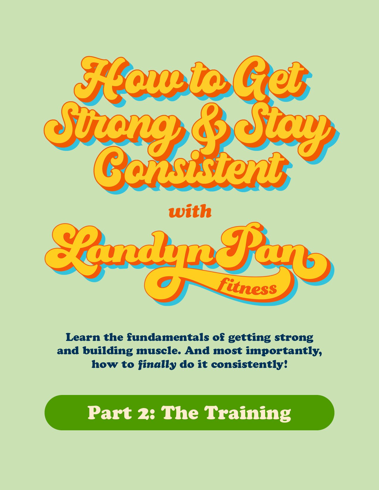 LPF-HowToGetStrongAndStayConsistent-Part2-Training.jpg