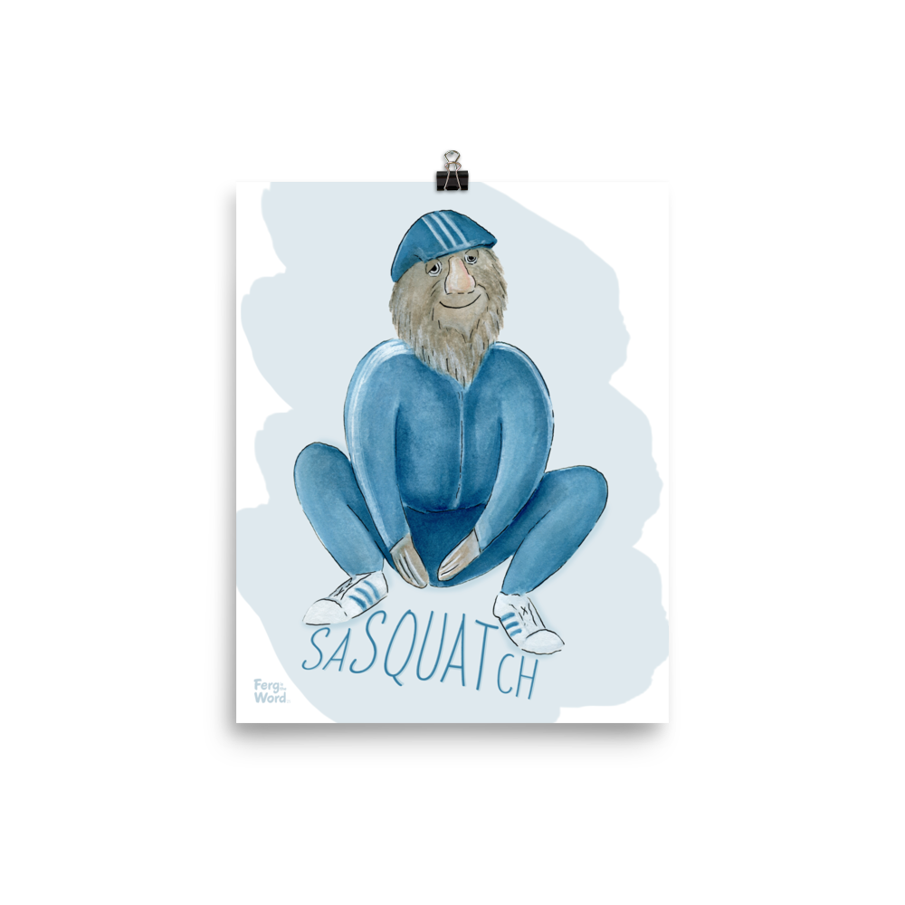 SaSQUATch Art Print