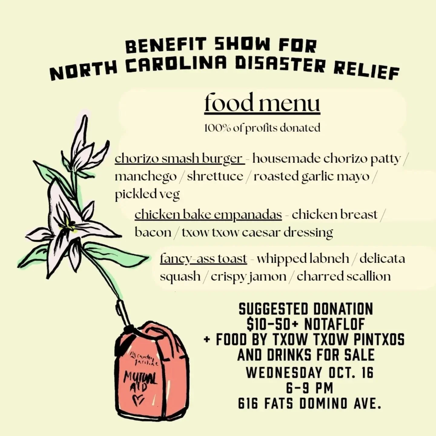 TASTY SNACKS FOR A GOOD CAUSE

Join us next Wednesday 10/16 for a great house show to raise money for those recovering from hurricane Helene in NC. 100 percent of profits from food sales will be donated to these important efforts. I know our communit