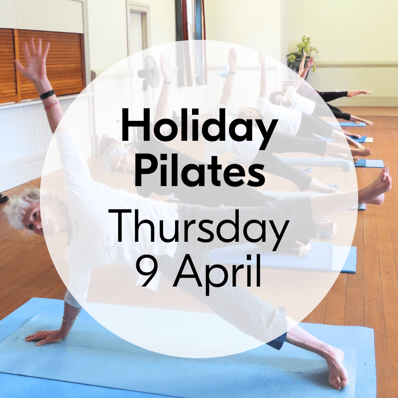 Holiday Pilates - Thursday 9 April