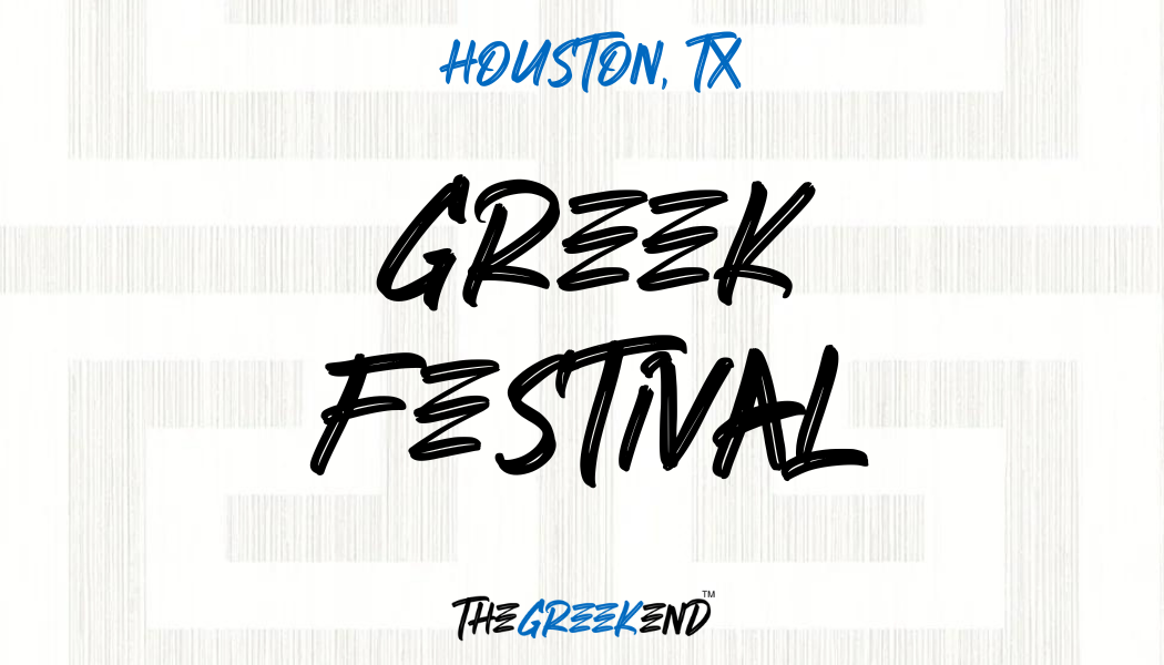 Original Greek Festival - Houston