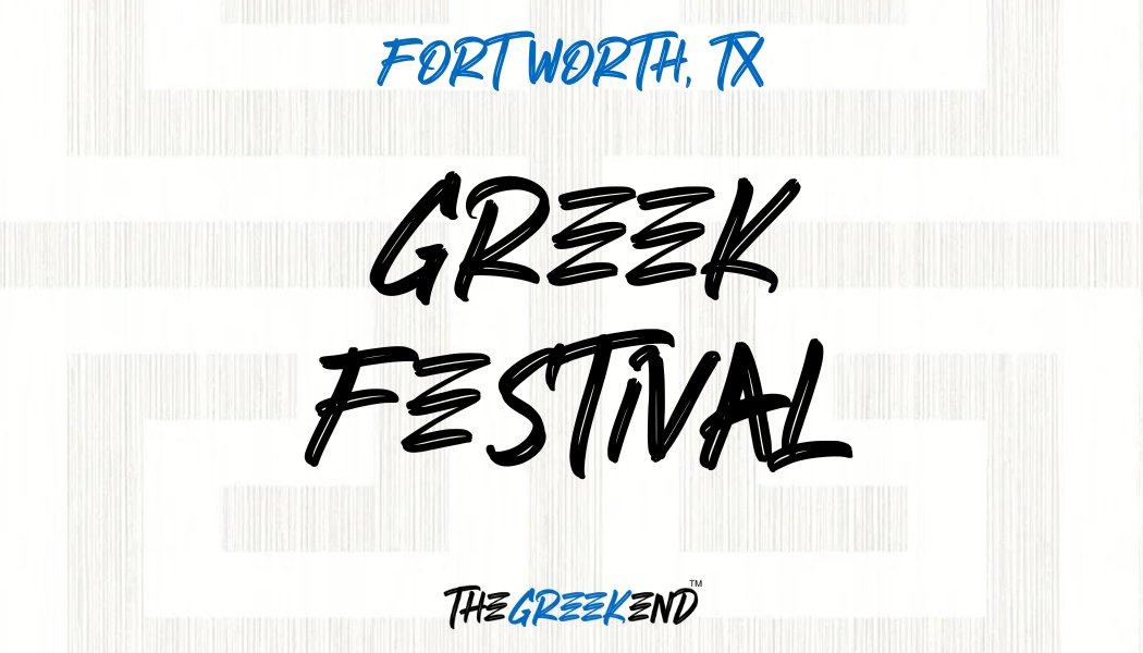 Greek Festival - Forth Worth, TX