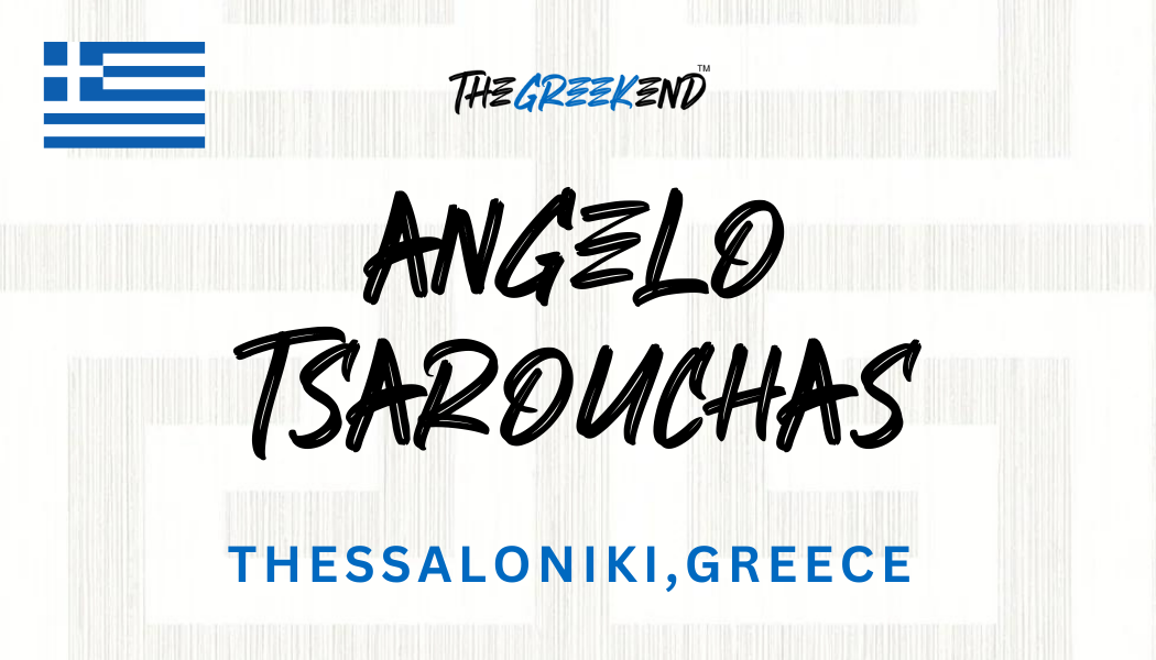 🇬🇷 Angelo Tsarouchas in Thessaloniki 🇬🇷