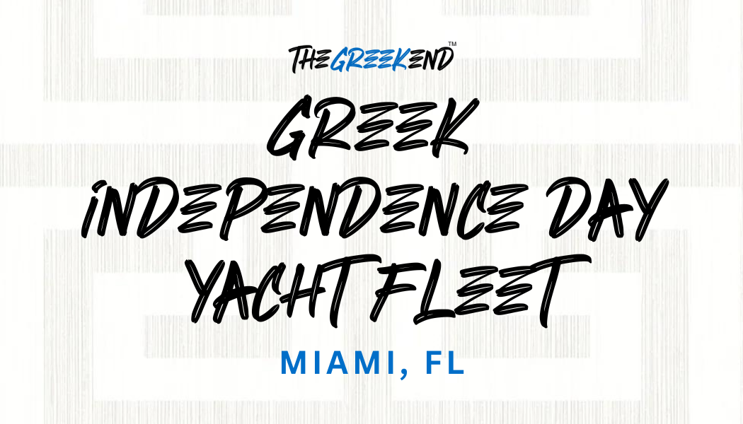 Hot &amp; Greek Miami GREEK INDEPENDENCE DAY YACHT FLEET