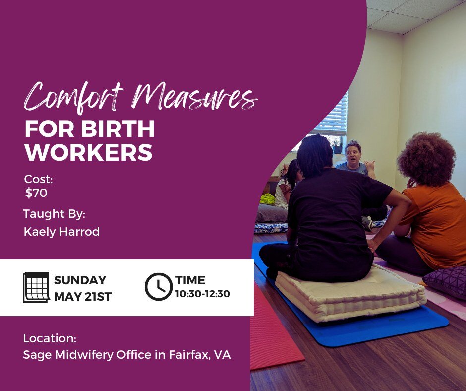 If you're local to the DC/VA/MD area and wanting some hands-on comfort measures practice this class is it! We cover a variety of comfort measures from positions to breathing to oxytocin sources and it's in a safe space to ask questions and experiment