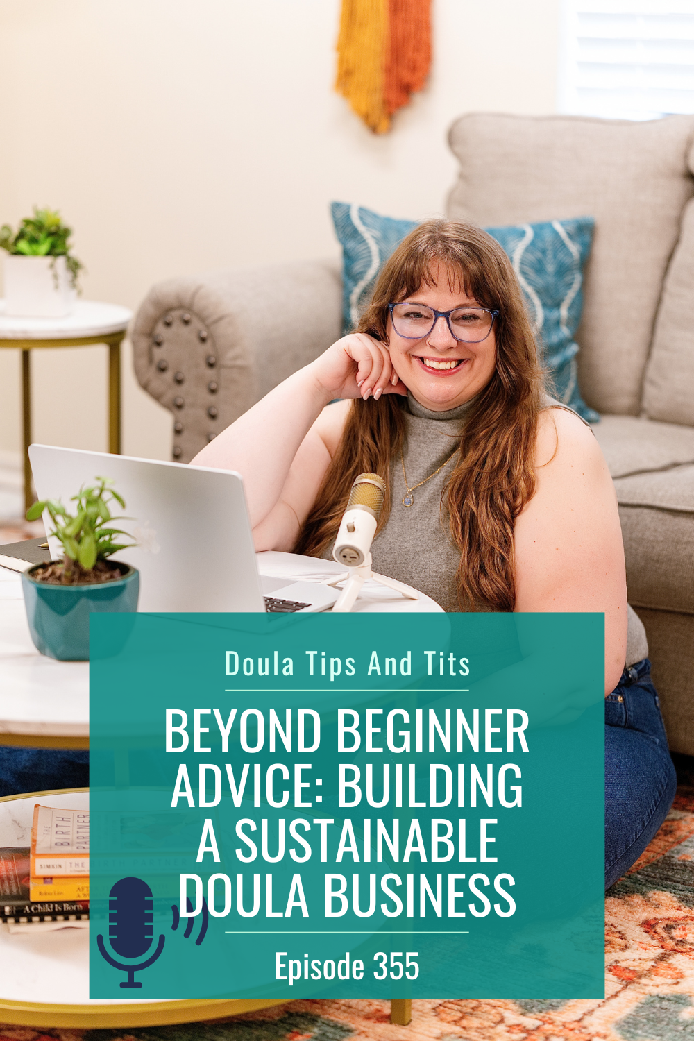 Beyond Beginner Advice: Building a Sustainable Doula Business