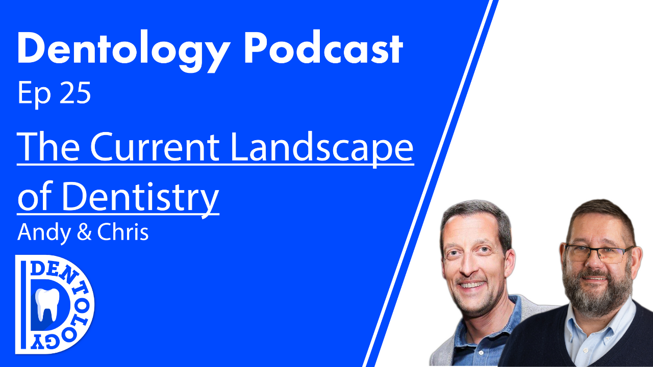 //SPECIAL EDITION - THE CURRENT LANDSCAPE OF DENTISTRY E25