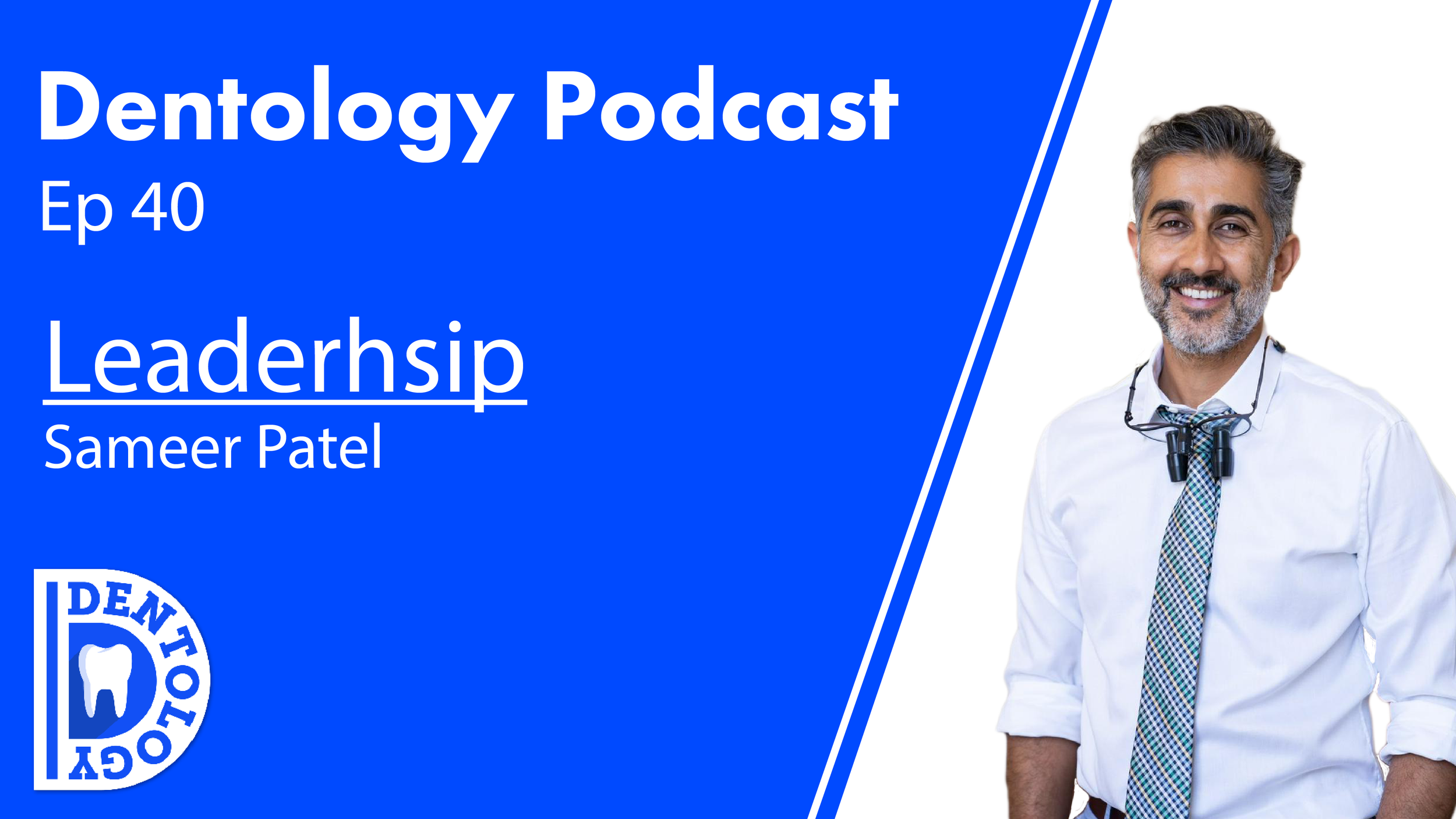 //SAMEER PATEL -LEADERSHIP E40
