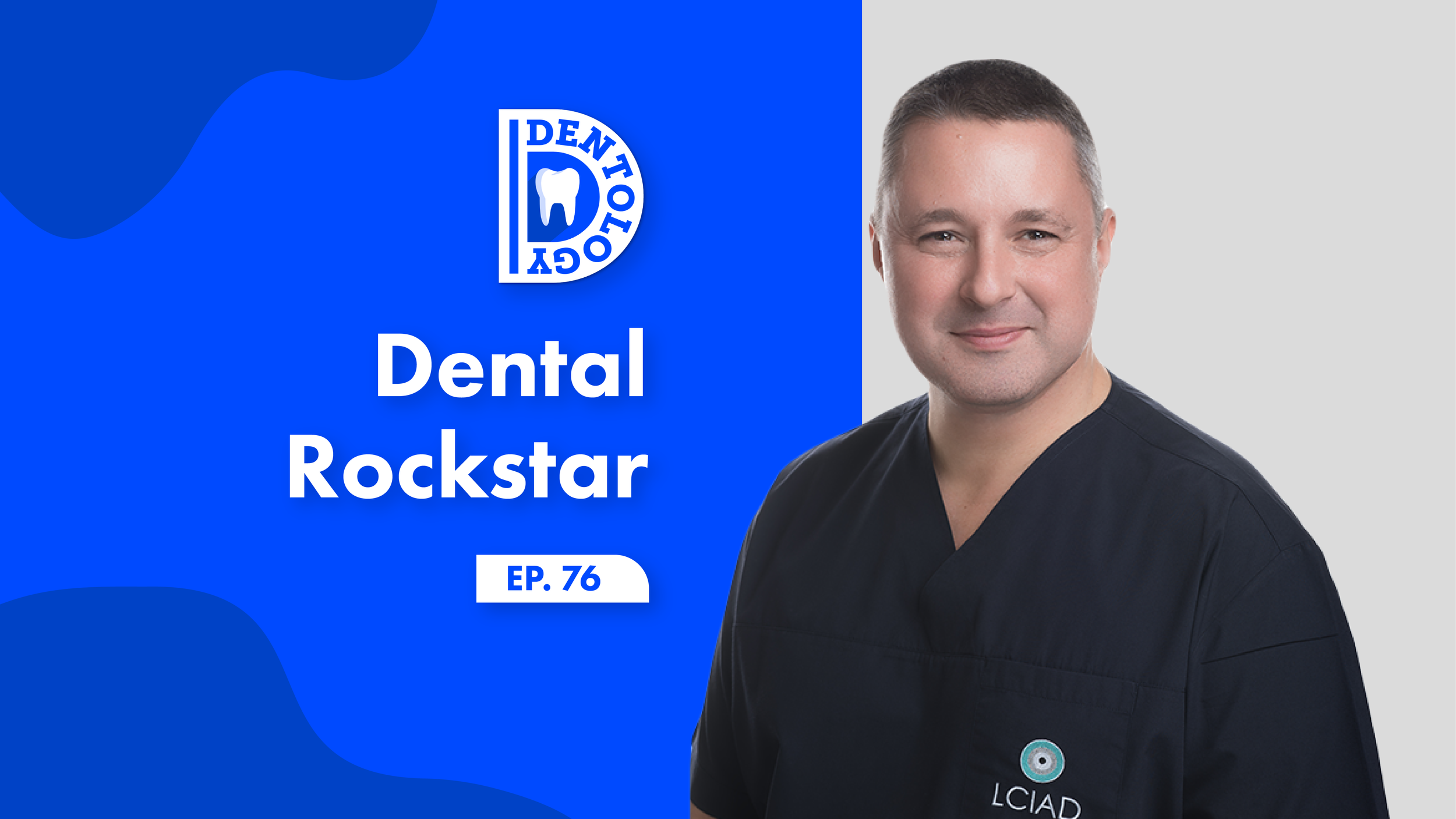 //KORAY FERAN - DENTAL ROCKSTAR, E76