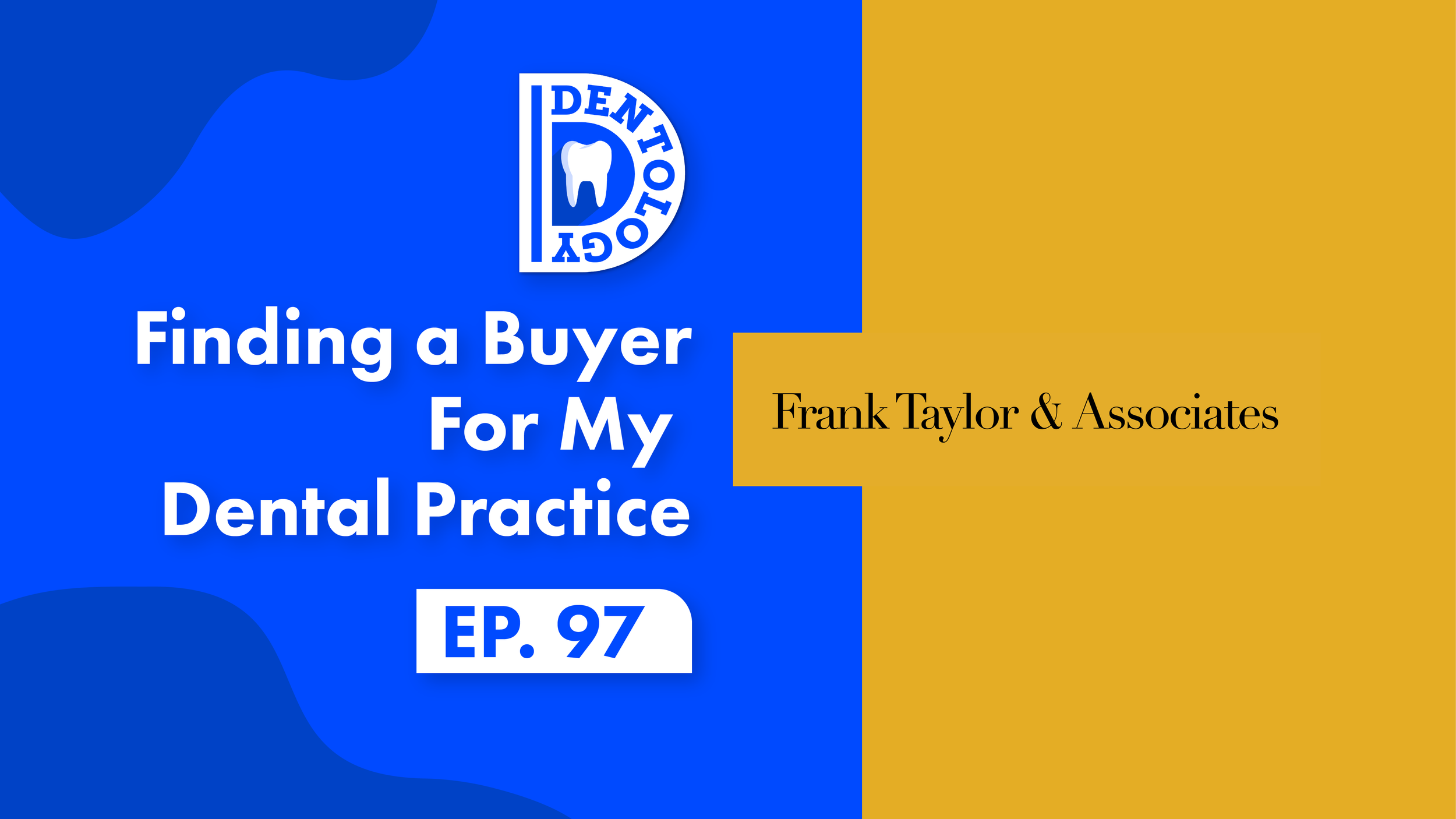 //ANDY ACTON &amp; CHRIS STREVENS - FINDING A BUYER E97