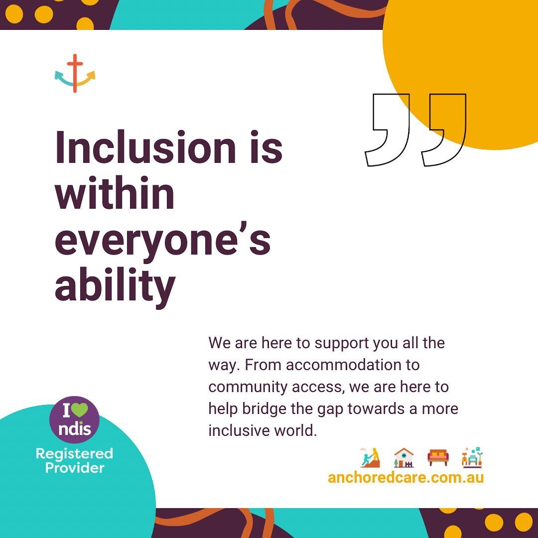 Inclusion is within everyone&rsquo;s ability! ⭐️ We are here to support you all the way #anchoredcare #anchoredcareqld #ndisprovider #ndisaustralia #supportcoordinators #supportproviders