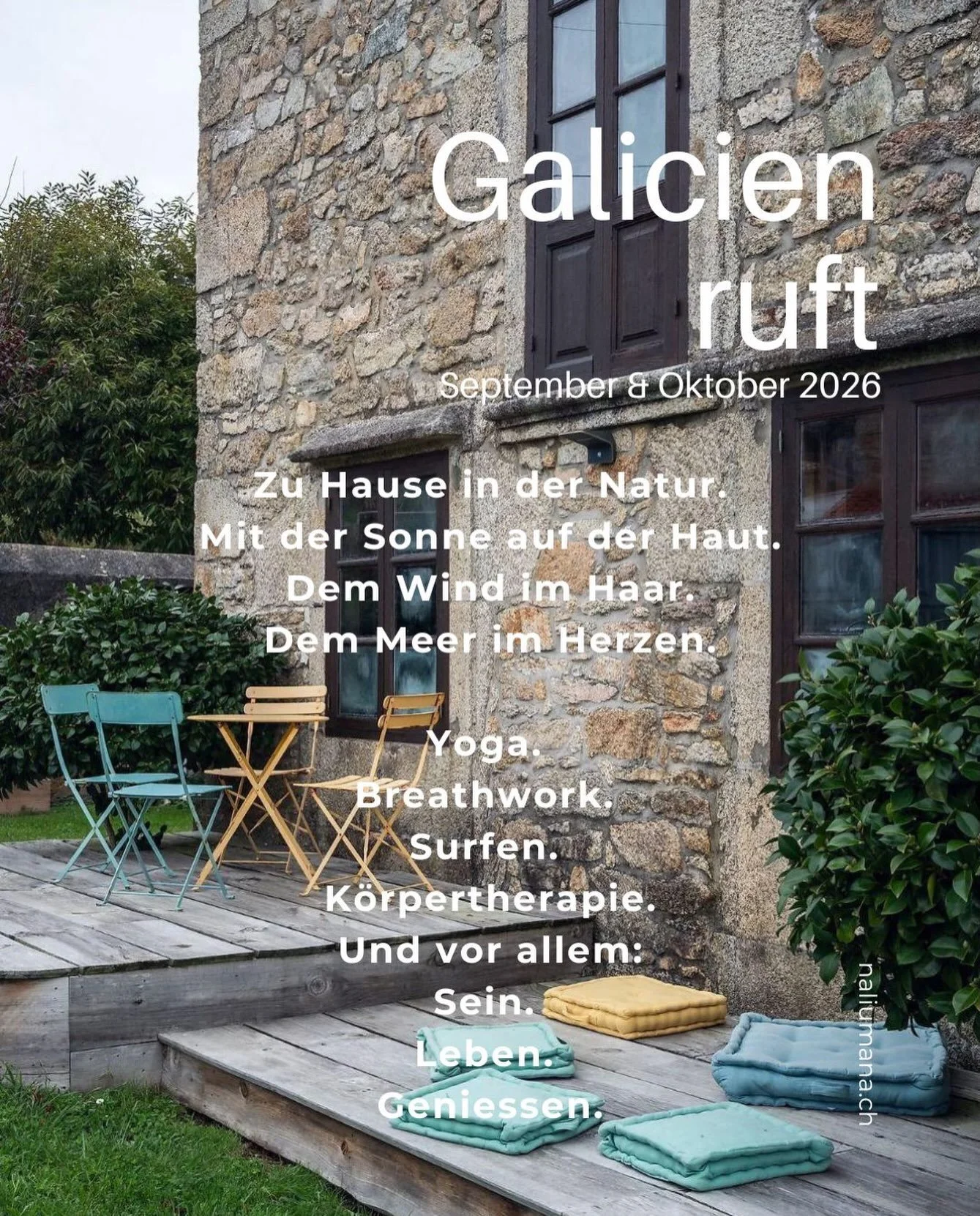 Du brauchst nur ne Pause f&uuml;r ne Weile, in der du aufbl&uuml;hst ganz ohne Eile - von Herzen willkommen in Galicien. Buche deine Auszeit hier: 
https://www.naliumana.ch/casaprior