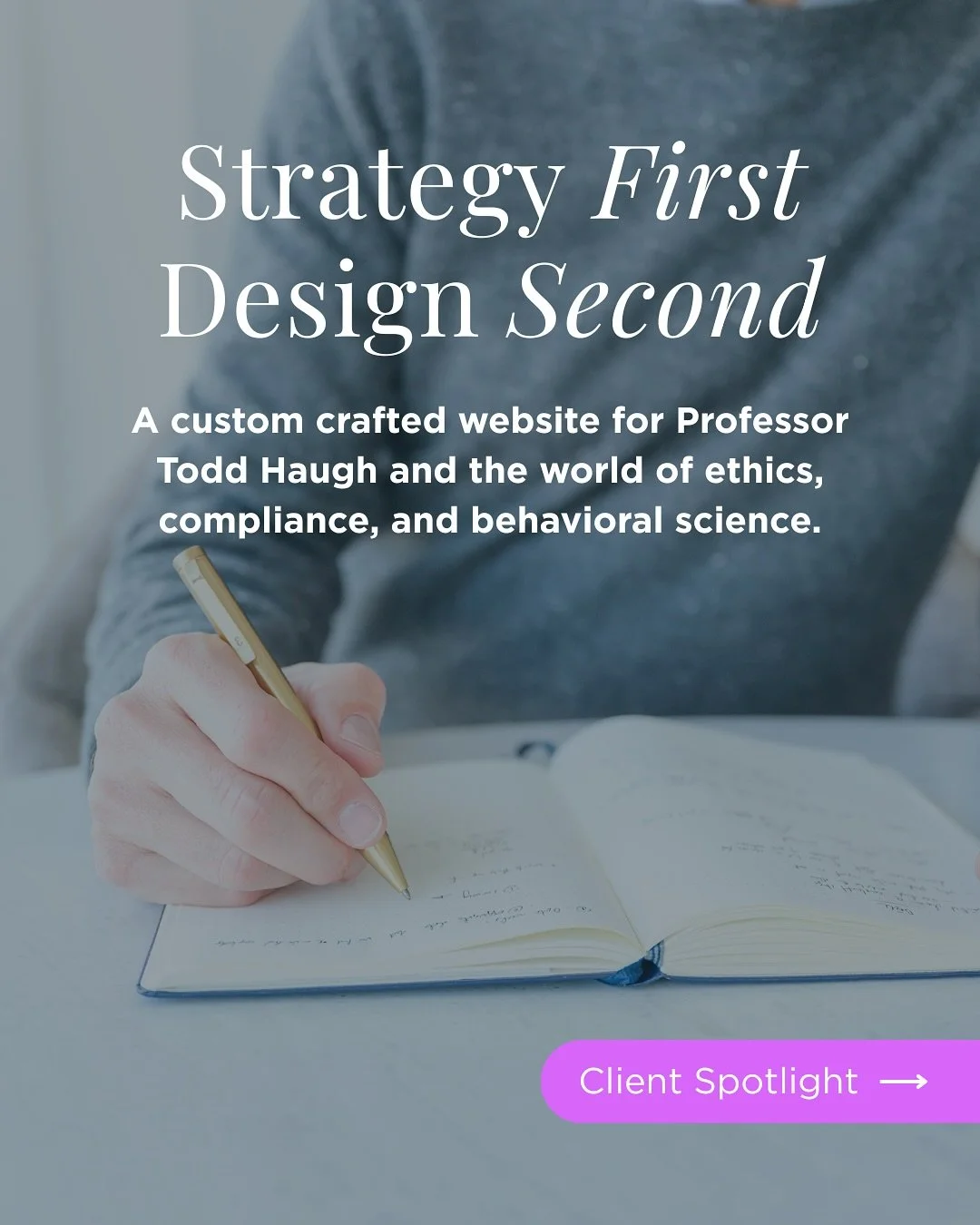 I don&rsquo;t just make things look good &mdash; I make sure they make sense.

For Todd Haugh&mdash;an associate professor, researcher, and speaker&mdash;he was in need of a website that felt more like a body of work and resource for his community, a