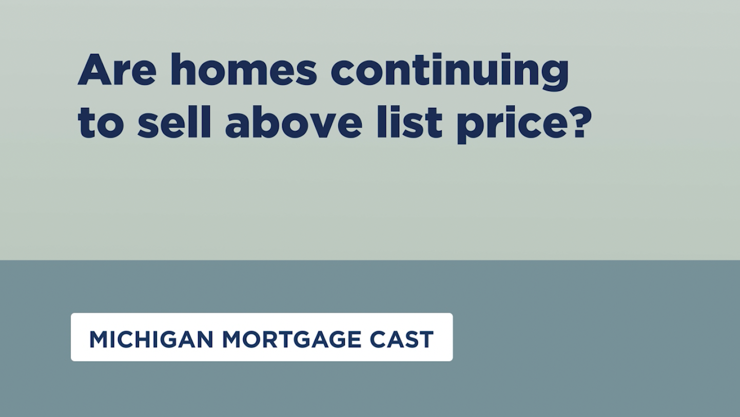 Are homes continuing to sell above list price?