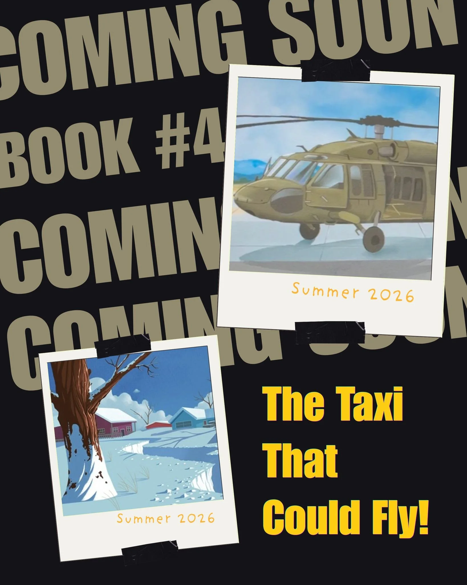 Book #4 drops this summer, "The Taxi That Could Fly" starring the UH-60 Black Hawk! Stay tuned for more updates. #armyaviation #militarychildrensbooks #uh60blackhawk #winterrescuemission