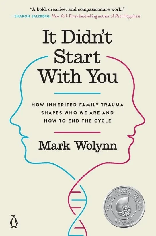 Book cover for "It Didn't Start With You" by Mark Wolynn, about inherited family trauma, featuring a stylized illustration of two human profiles facing each other with a DNA strand between them.