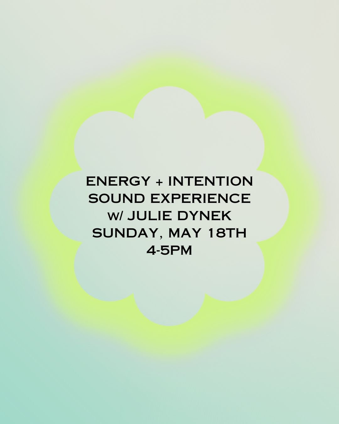ENERGY + INTENTION SOUND EXPERIENCE