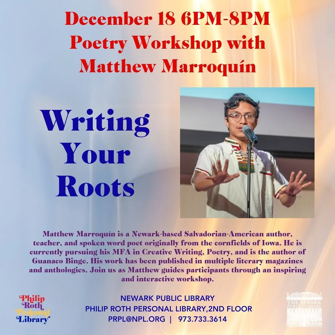 Please join us next Thursday 12/18 for a poetry workshop featuring @vida_marroquin 

This workshop is free and open to the public. Registration is not required.

#newarknj #newarkpubliclibrary #workshops #poetry #poetryworkshop #poetrywriting #writin