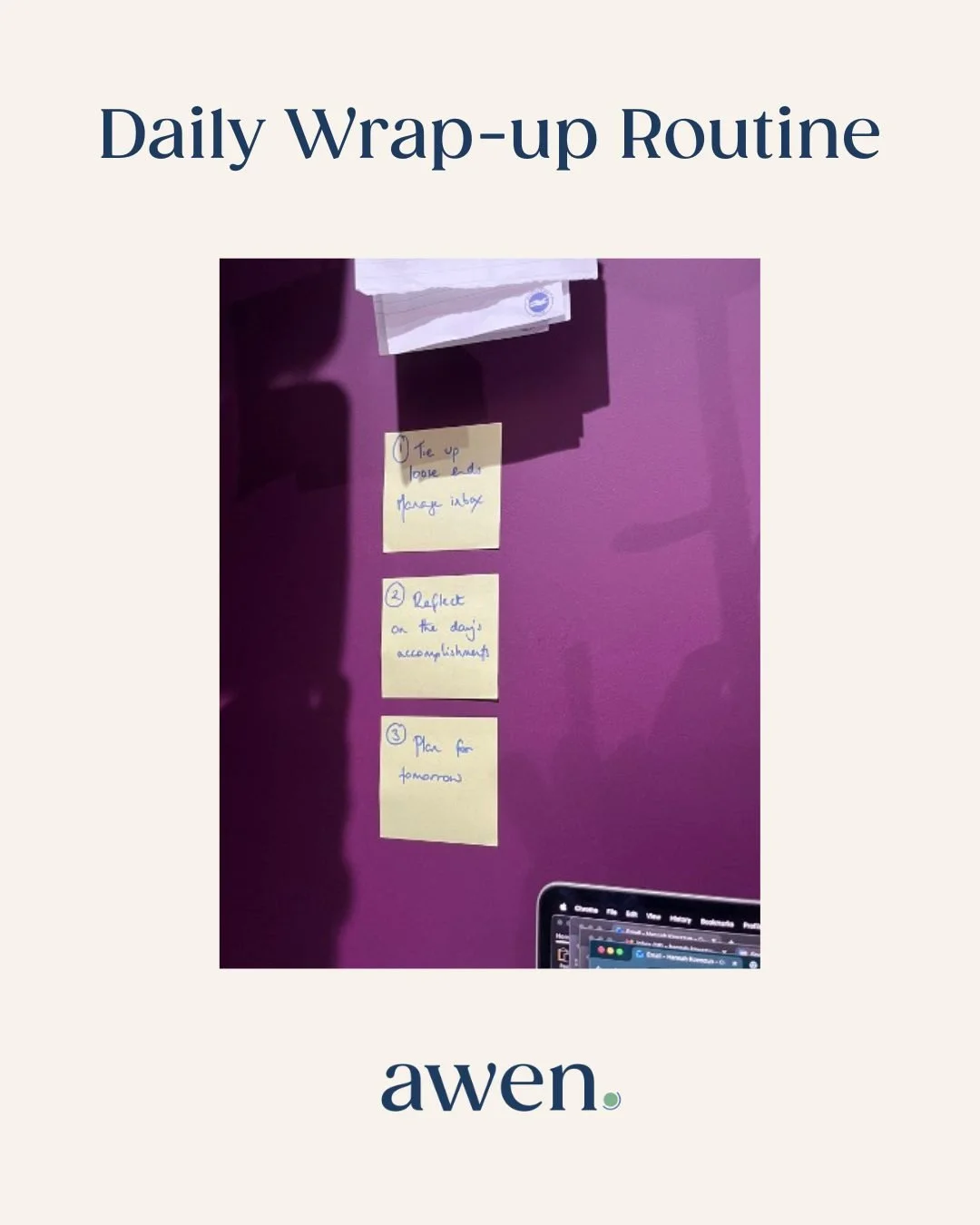 I had such a lovely moment in a training session yesterday, the lovely facilitator recognised my name and sent me this photo of the post-its on her office wall, inspired by my Daily Wrap-Up Routine.

There&rsquo;s something very special about seeing 
