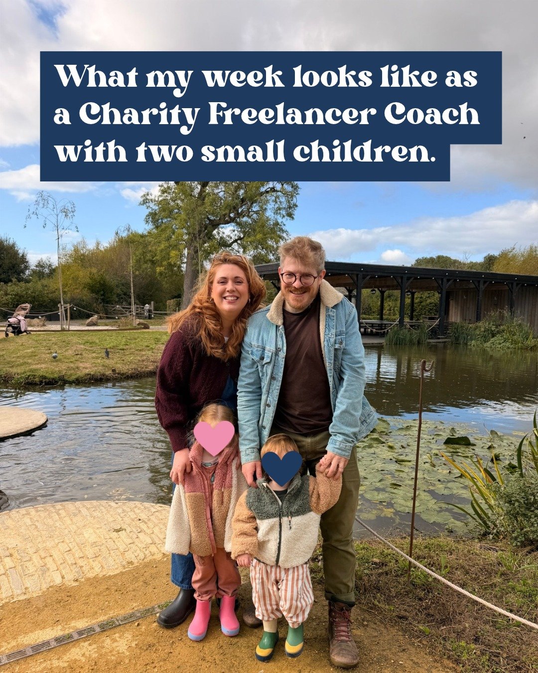 What my weeks look like as a charity freelancer coach with two small children.

Monday: School run, mum and toddler swimming lesson, coffee with Mum friends, a few hours of catching up with my Freelancers for Good&trade; community, school pick-up, fo
