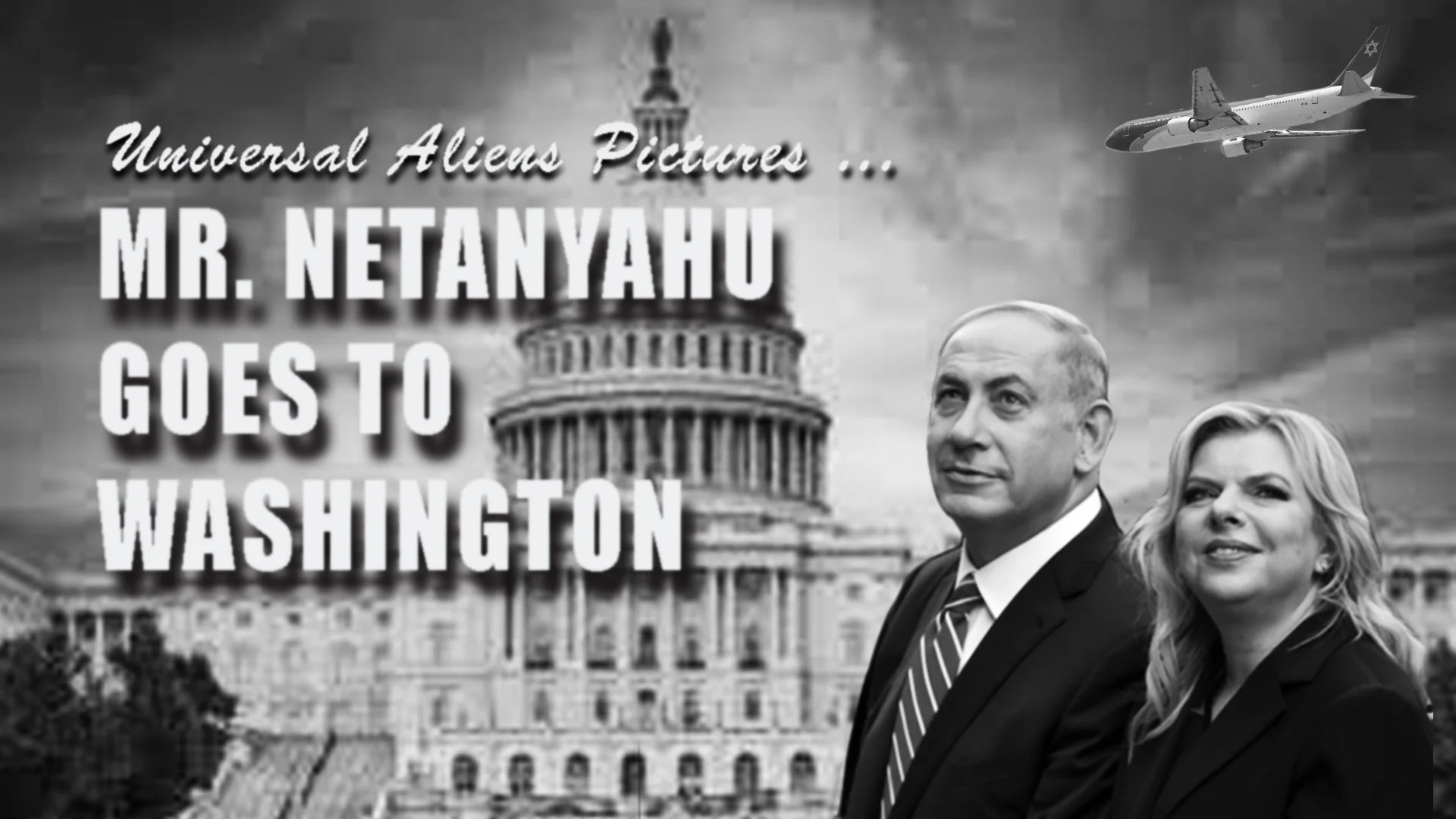 Mr. Netanyahu Goes To Washington.jpg