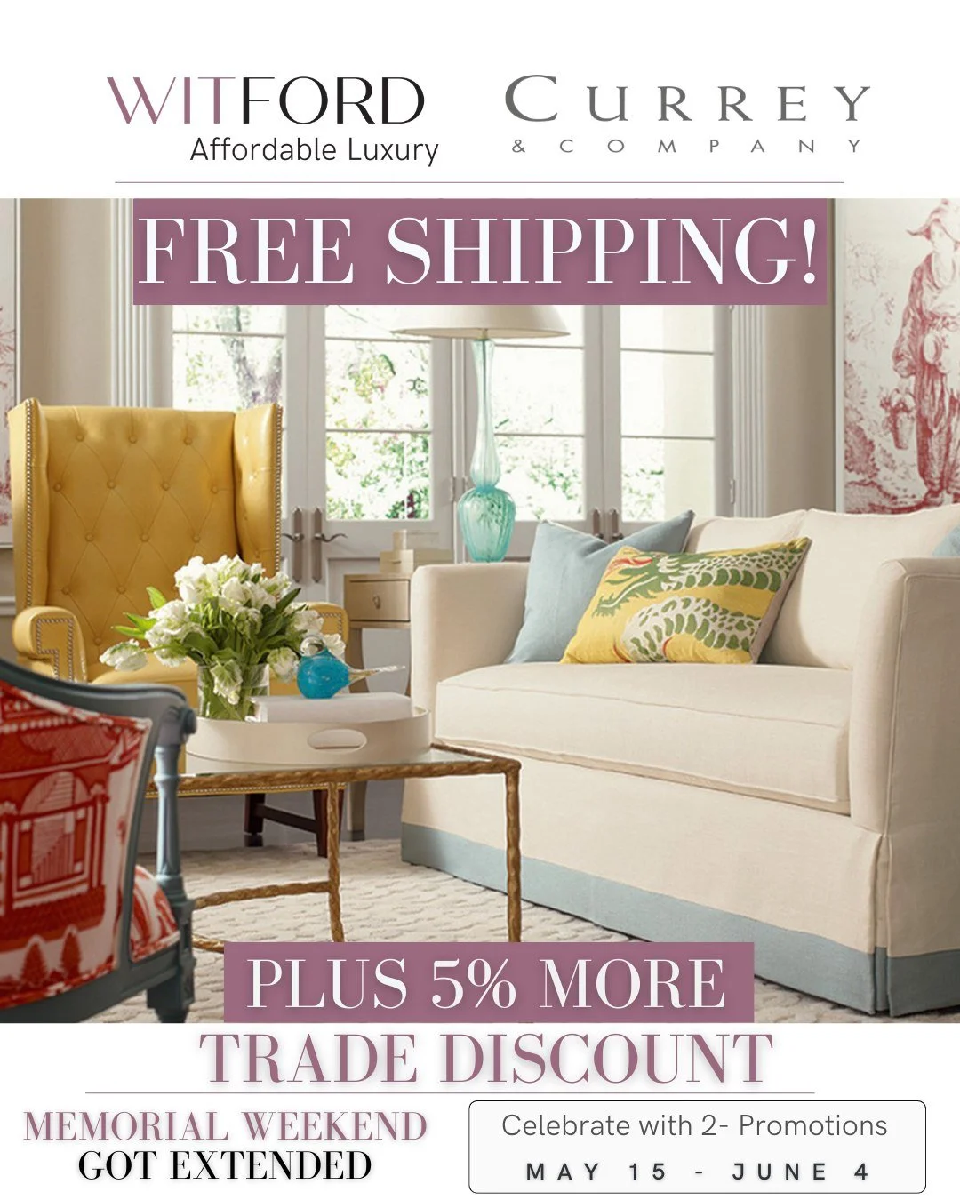 Memorial Weekend just got longer, with our Extended Memorial Weekend Sale, starting tomorrow!

Starting May 15th through June 4th, our Witford Showrooms are extending FREE SHIPPING Plus an additional 5% Trade Discount on ALL @curreyco furniture, ligh