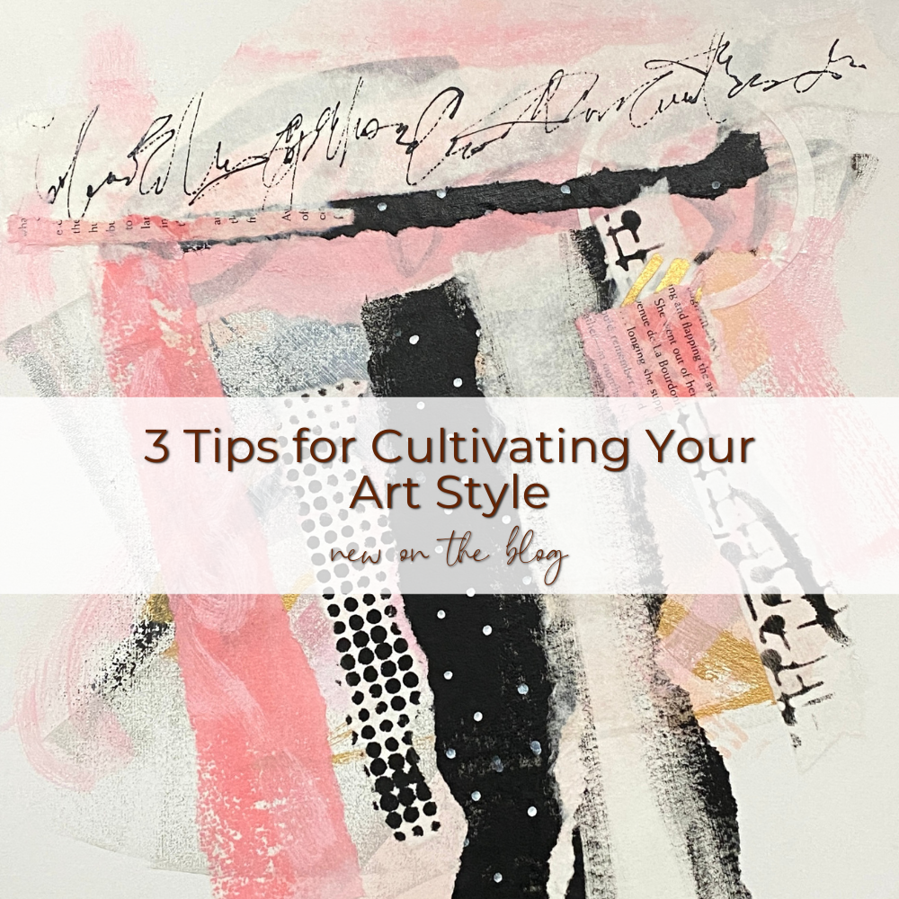 3 Tips for Cultivating Your Art Style — Caryl Fine Art