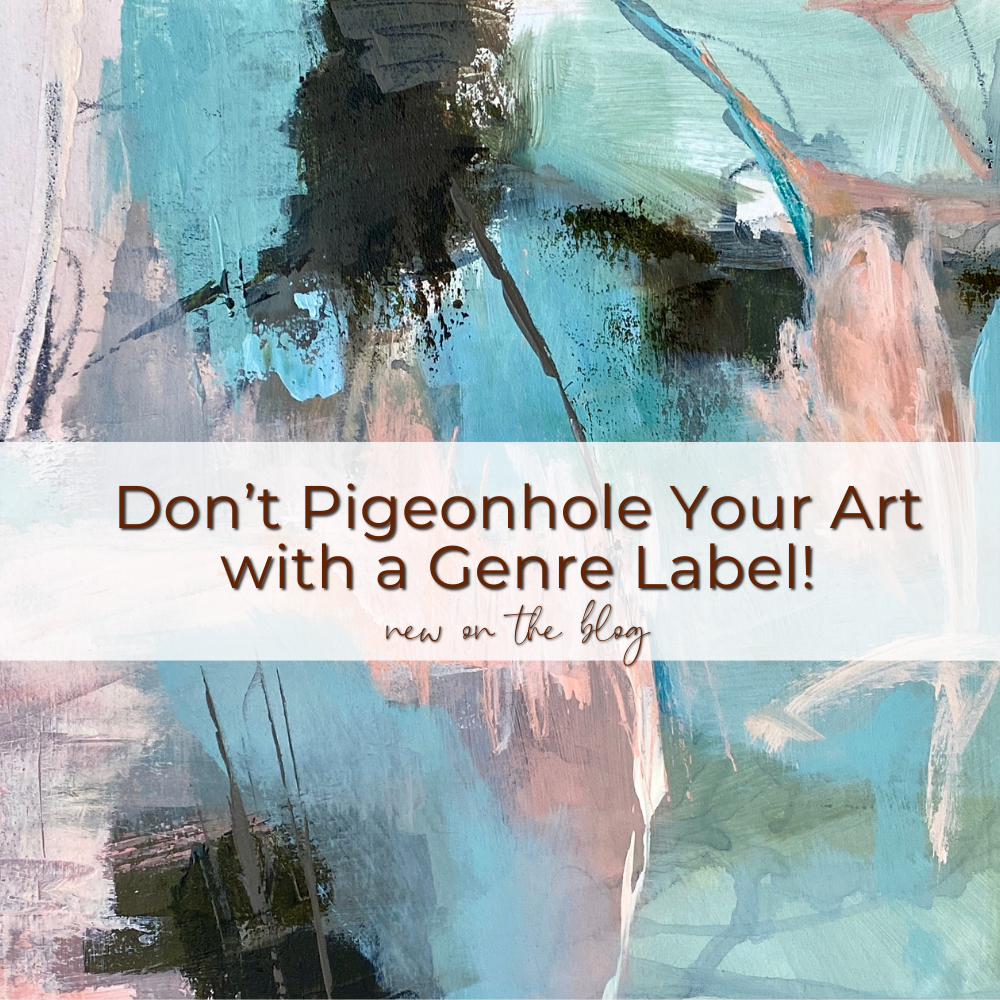 Don’t Pigeonhole Your Art with a Genre Label! — Caryl Fine Art