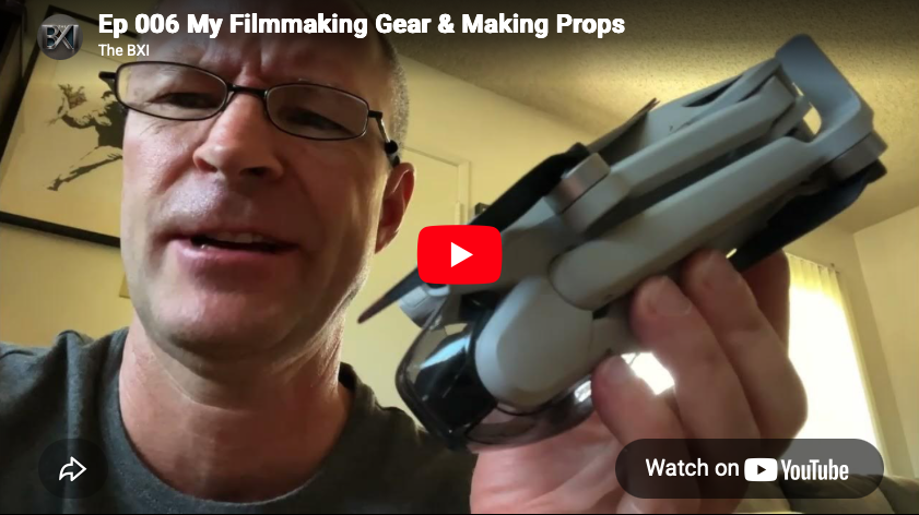 Ep 006 All My Filmmaking Gear &amp; Making Prop IDs