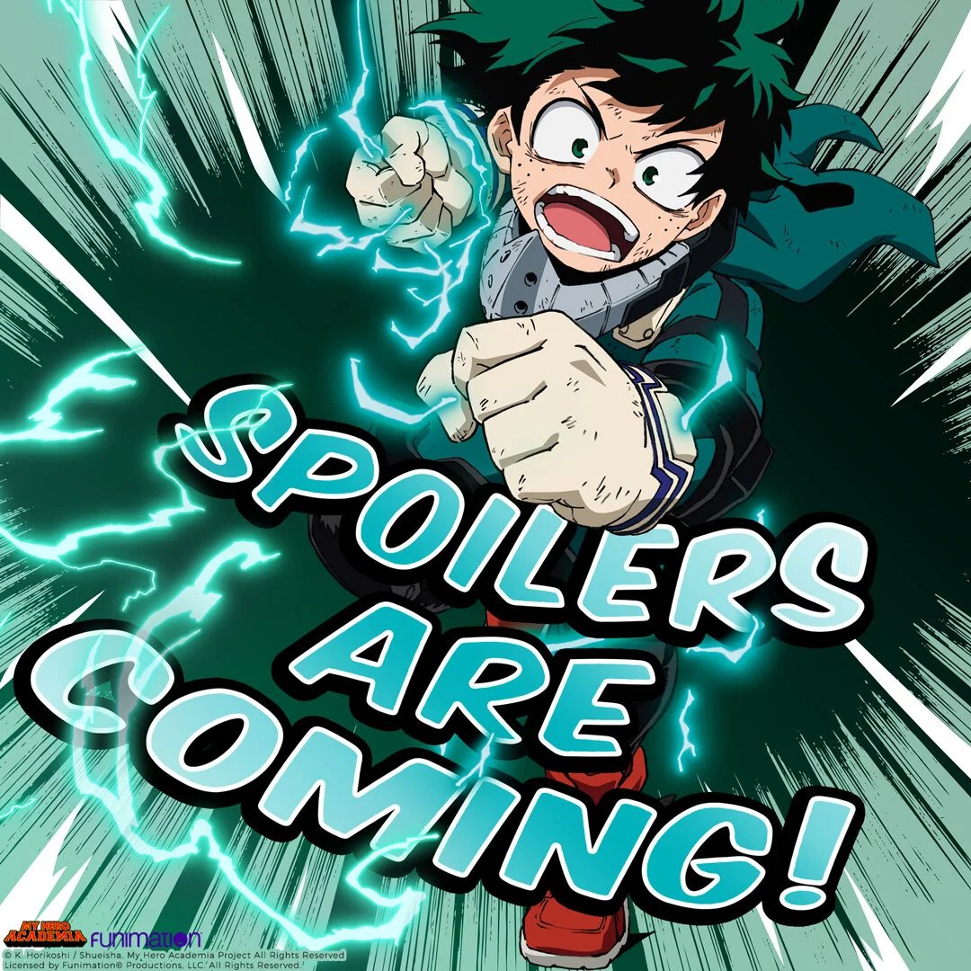 MHA_Summer2020_SpoilersAreComing_3.jpg