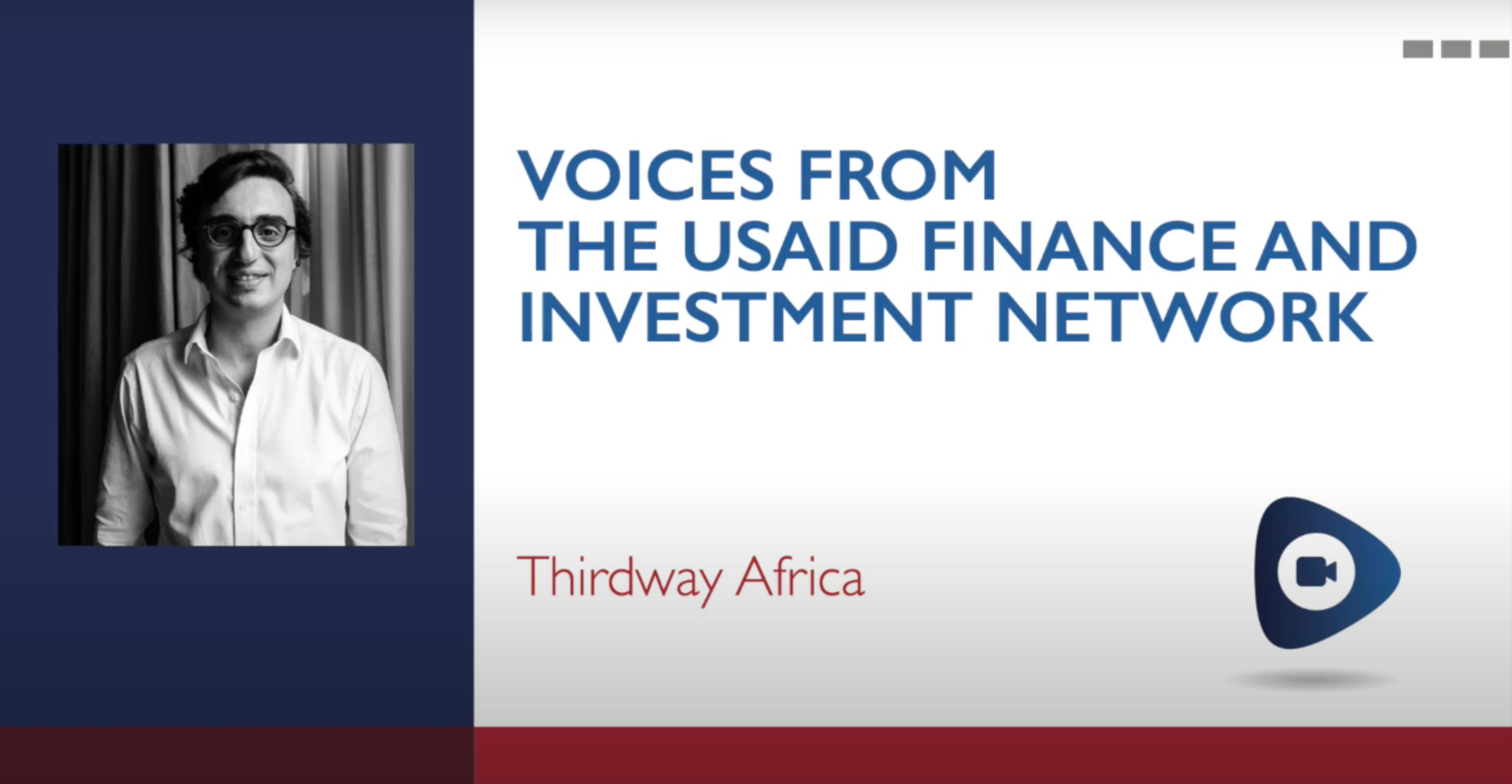 Voices from the USAID Finance and Investment Network: ThirdWay Africa