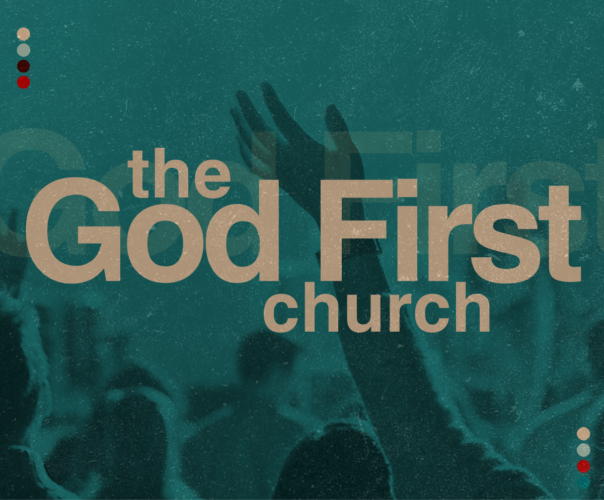 The God First Church
