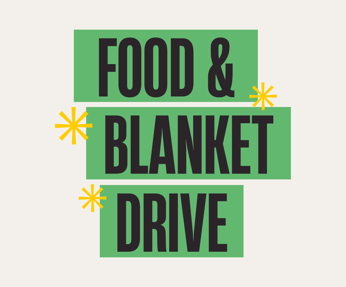 Food & Blanket Drive