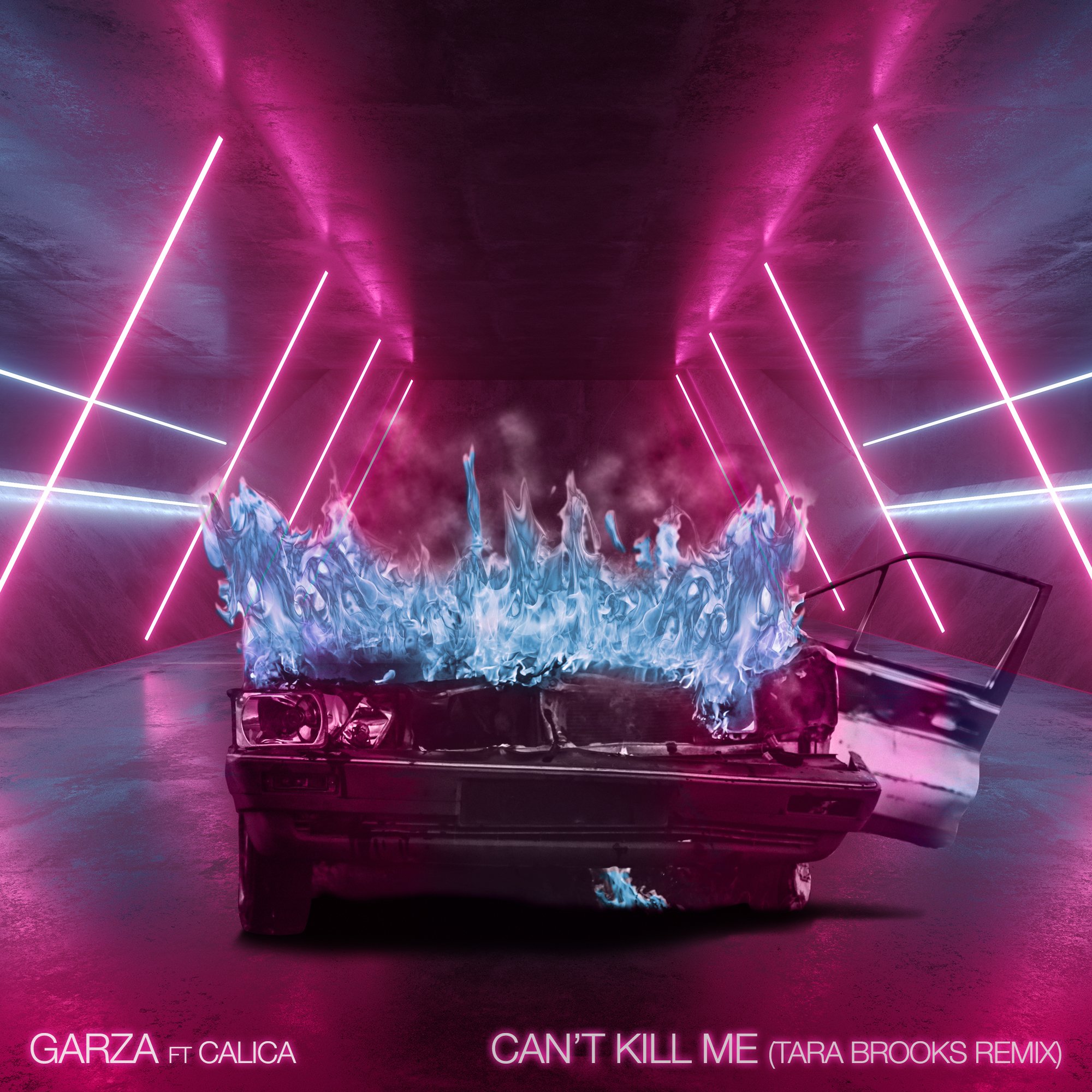 GARZA_Can't Kill Me_Tara-Brooks-Remix-FIN.jpg