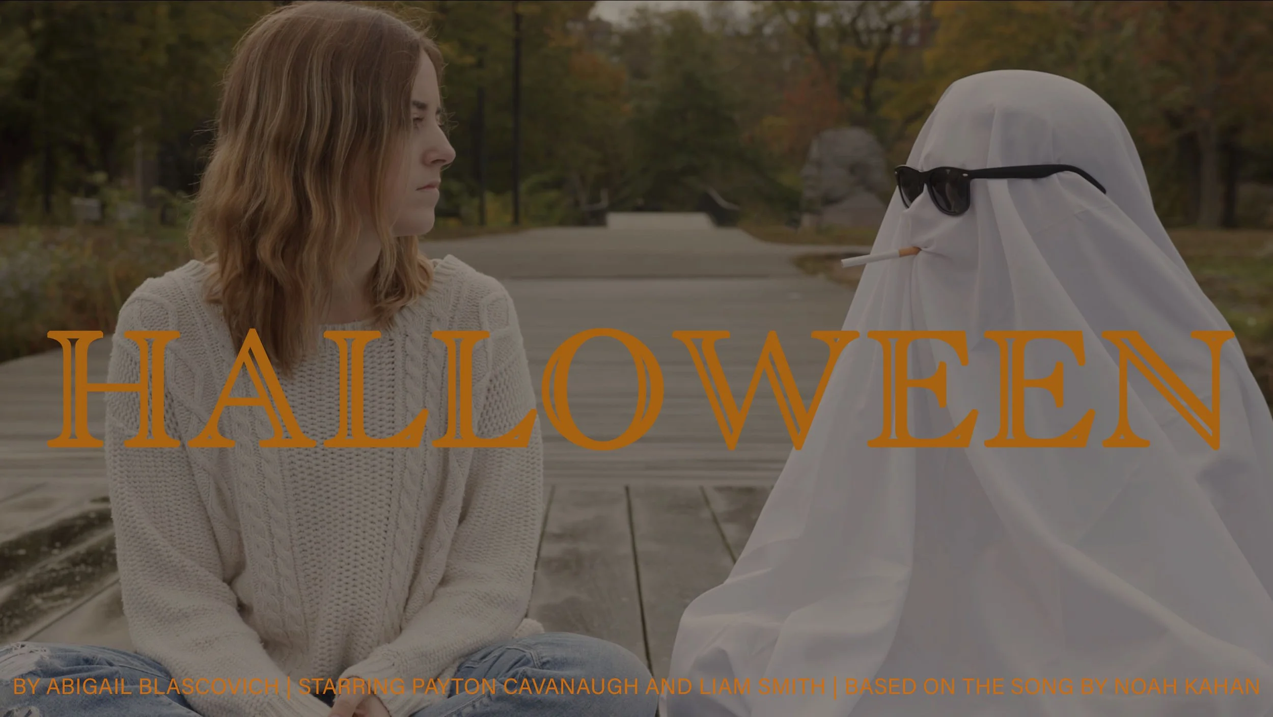 Noah Kahan - "Halloween" - Unofficial Music Video by Abigail Blascovich