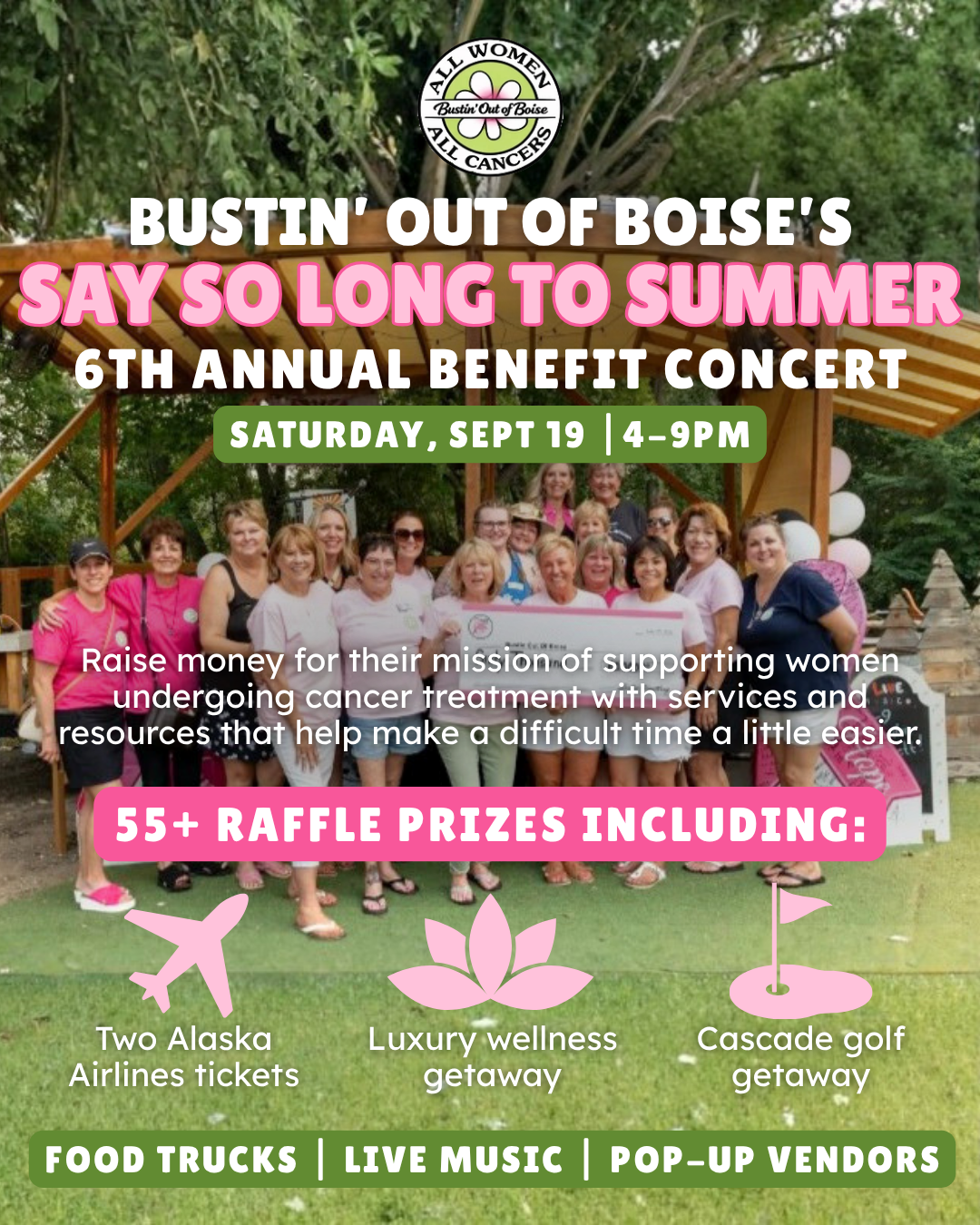 "Say So Long to Summer" 6th annual Benefit Concert - Bustin' out of Boise