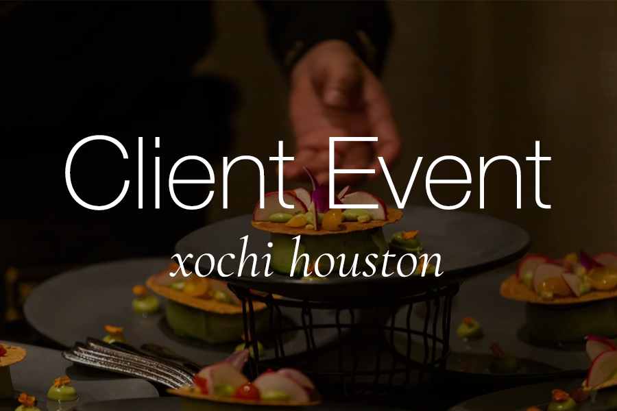 Client Event: Xochi