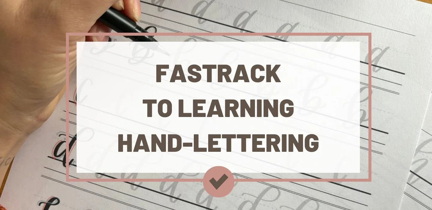How to Learn Hand-Lettering Fast