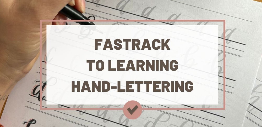 How to Learn Hand-Lettering Fast + FREE Download