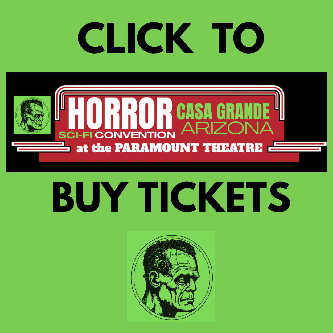 HORROR / SCI FI CASA GRANDE ticket
