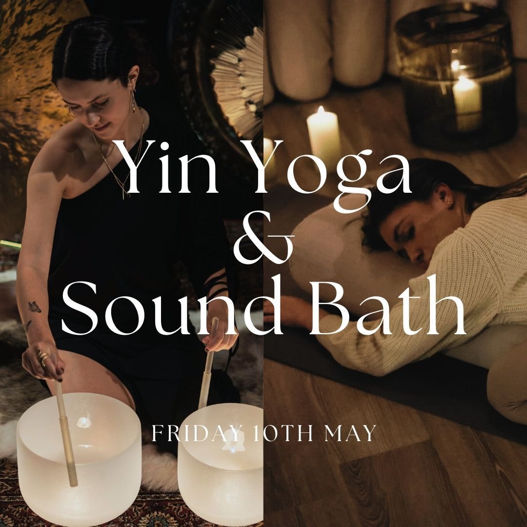 An evening that bridges ancient wisdom with modern therapeutic techniques to promote balance.

Yin Yoga is deep and introspective form of yoga designed to promote prolonged relaxation. Sound Healing uses ancient techniques to harmonise the body and m