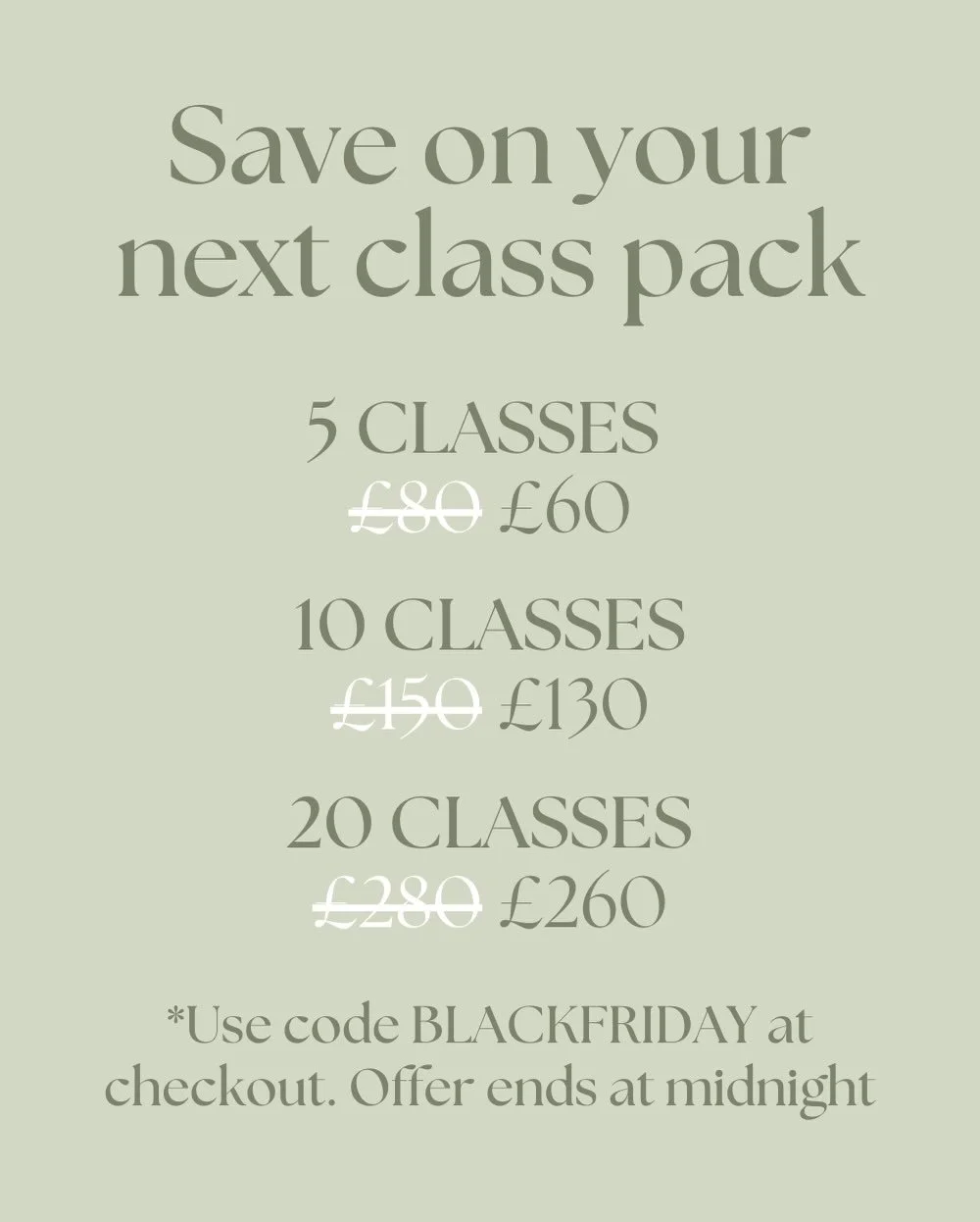 ✨ BLACK FRIDAY SALE ✨ 

Practice for less in our flash sale. Save &pound;20 off your next class pack. 

Offer ends at midnight tonight. Use code BLACKFRIDAY at checkout.

#blackfriday #blackfridaysale