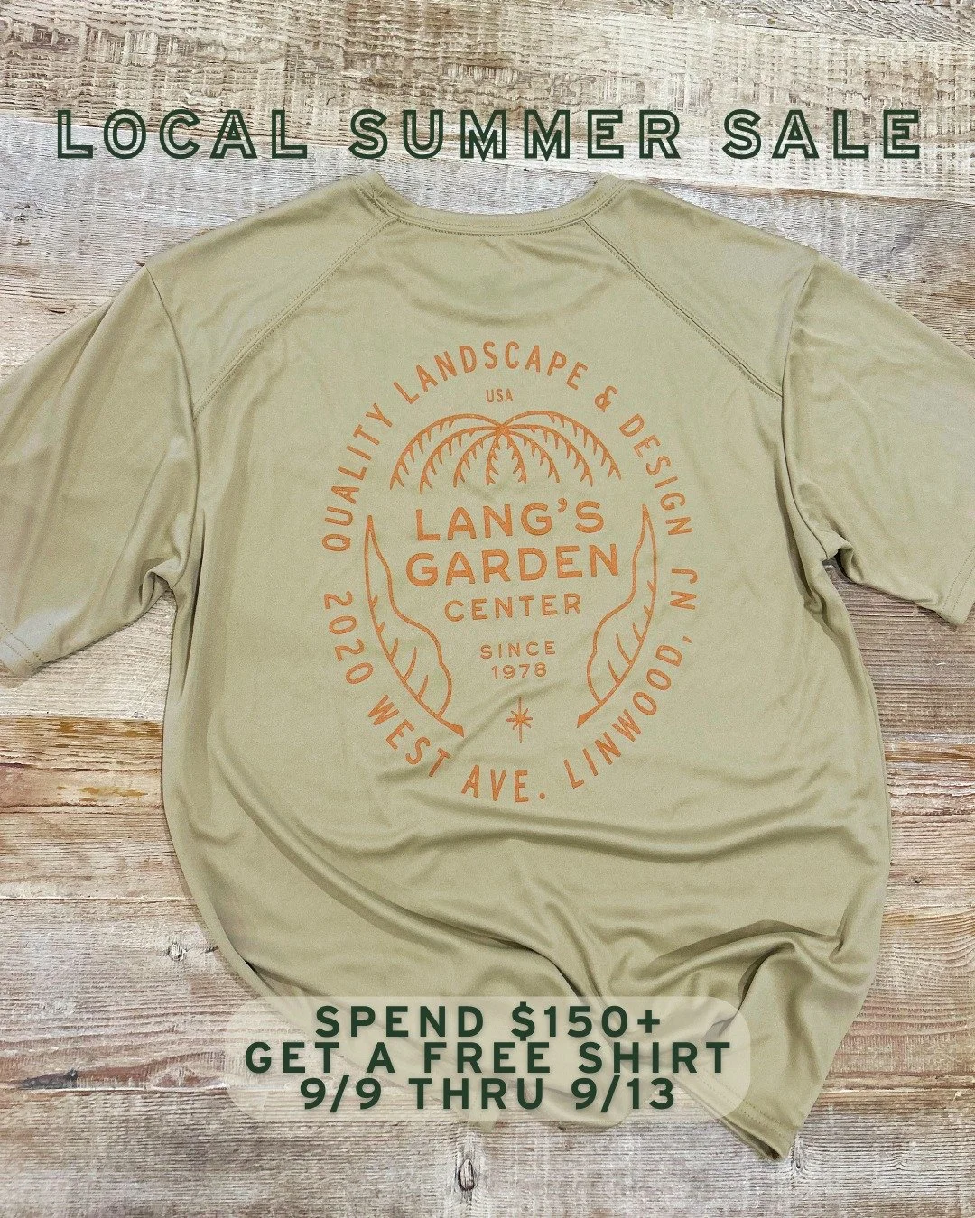 ☀️ LOCAL SUMMER SALE ☀️
Spend $150+ in one visit and get a FREE Lang's shirt (short or long sleeve, while supplies last)!

While you're here, don't miss our merch corner full of great swag (some for the kids, too!) 👕

📍 Lang's Garden Center - 2020 