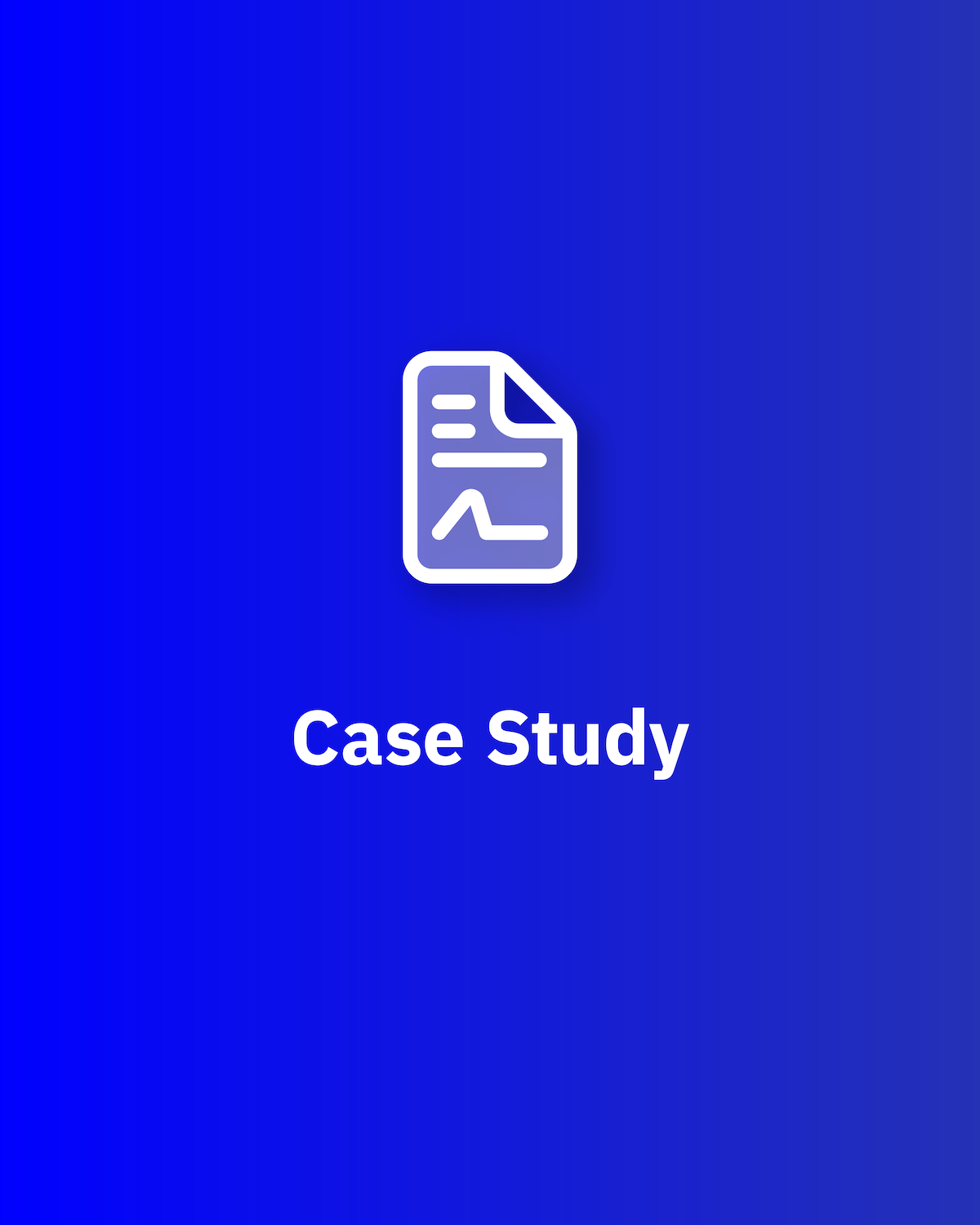 Case Study