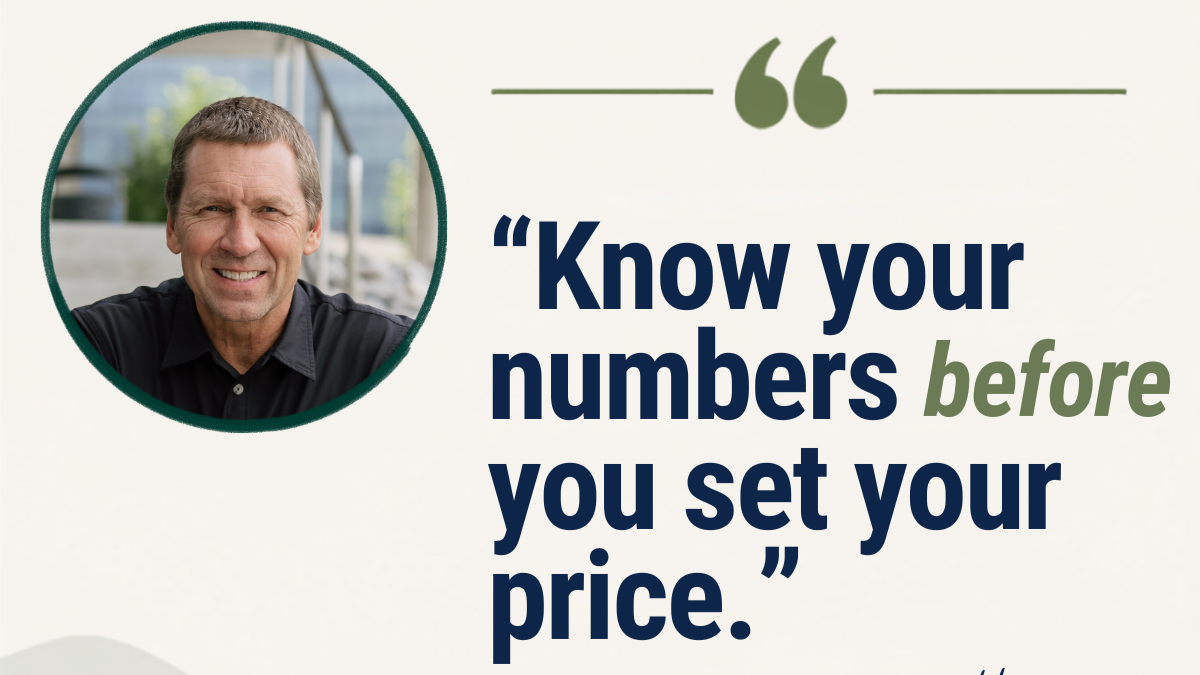 Know Your Numbers Before You Set Your Price