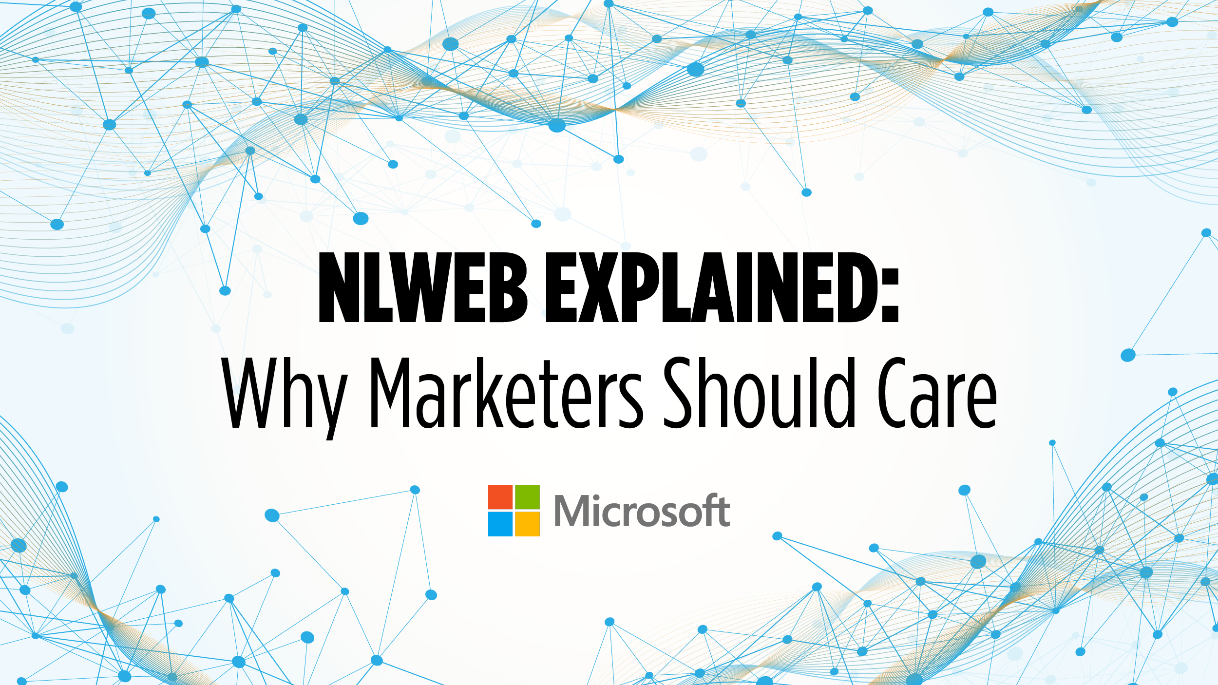 NLWeb Explained: Why Marketers Should Care