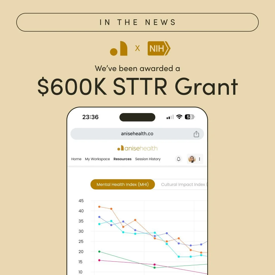 Anise Health awarded $600K Small Business Technology Transfer (STTR) Phase I grant from the National Institute of Mental Health